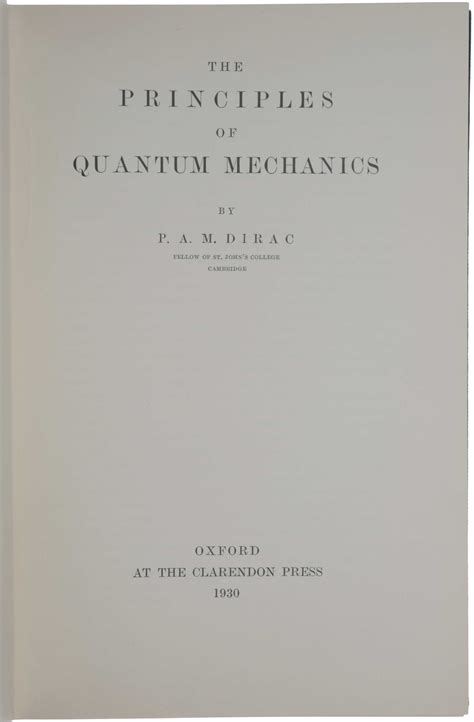 The Principles Of Quantum Mechanics Paul Dirac First Edition