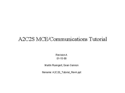 A2c2s Mcecommunications Tutorial