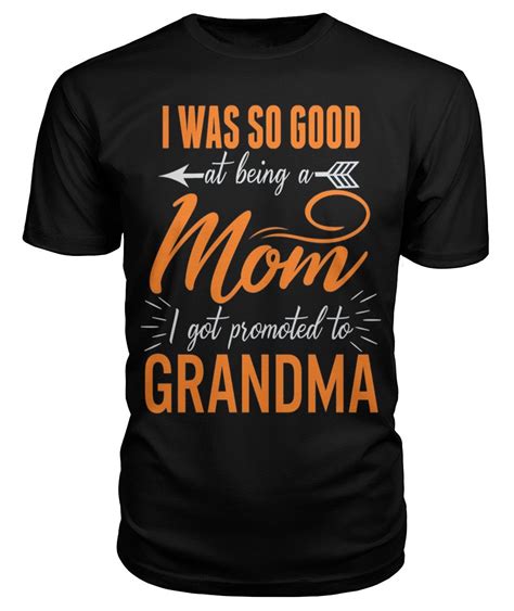 Mom Got Promoted To Grandma Grandmother Shirt Grandma Quotes