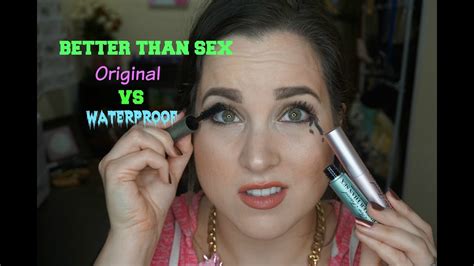 Too Faced Better Than Sex Mascara Vs Better Than Sex Waterproof Mascara
