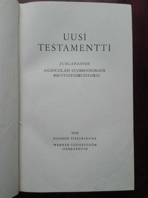 Uusi Testamentti - Juhlapainos Agricolan suomennoksen 400-vuotismuistoksi | ESBOK.EU