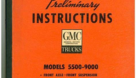GMC Truck Preliminary Instructions Service Manual 1960
