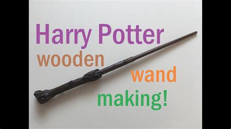 Making Harry Potters Wand Hand Made Wooden Wand Making Youtube