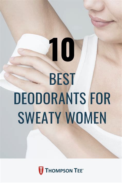 we ve rounded up the top 10 deodorants for women for odor and sweat check out the list on our