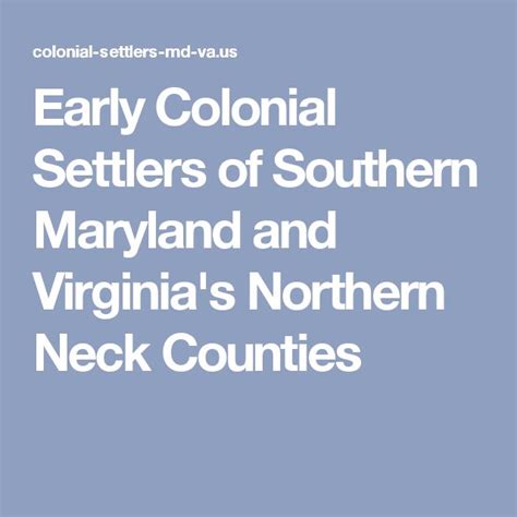Early Colonial Settlers Of Southern Maryland And Virginias Northern