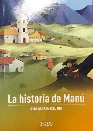La Historia De Manú De Ana Maria Del Rio Editorial Zig Zag Tapa