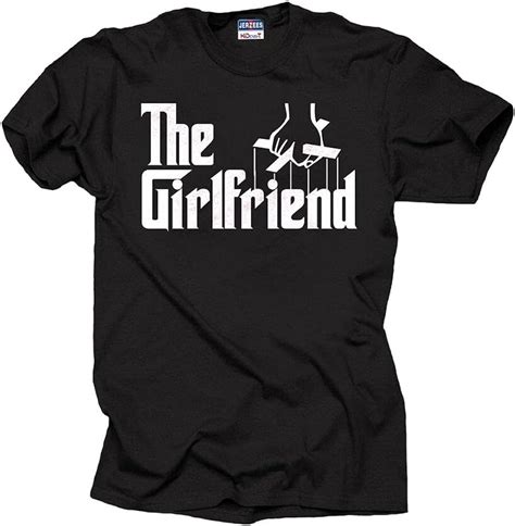The Girlfriend T Shirt Shirt Tshirt Tees T For Girlfriend Tee Shirt T Tee Black S Amazon