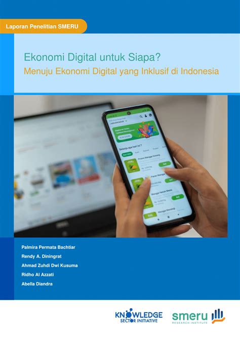 Pdf Ekonomi Digital Untuk Siapa Menuju Ekonomi Digital Yang Inklusif