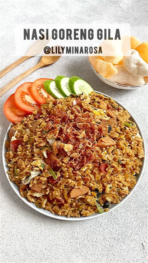 Resep Nasi Goreng Gila Dari Lilyminarosa Resep Ide Makanan Resep