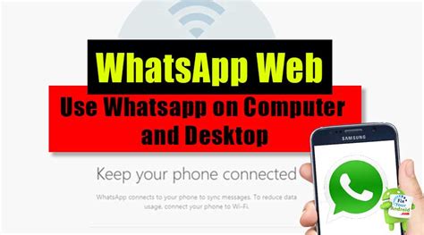 Whatsapp Web Use Whatsapp On Desktop Without Mobile