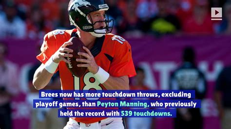 Drew Brees Breaks Peyton Mannings Career Touchdown Record Video