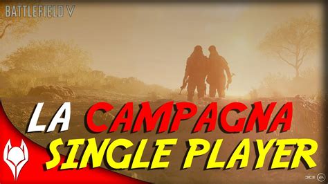 Battlefield V Finalmente La Campagna Single Player Youtube