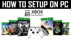 How to Setup XBOX Play Anywhere Program on PC (Xbox One Tutorial)