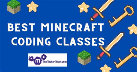 Best Minecraft Coding Classes For Kids 2024 The Maker Mom