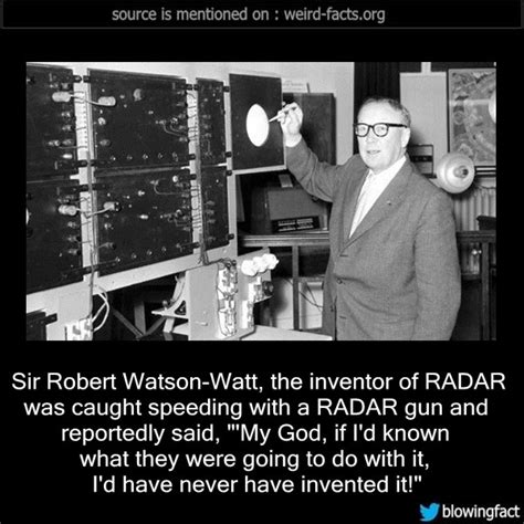 Weird Facts Sir Robert Watson Watt The Inventor Of Radar Was