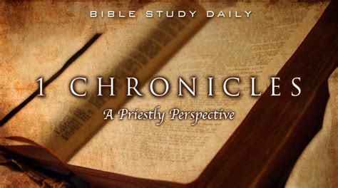 Introduction To 1 Chronicles Bible Study Daily By Ron R Kelleher