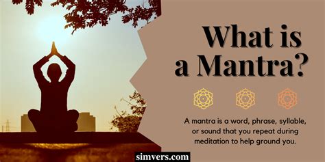 What Is A Mantra How Is It Used For Meditation Definition