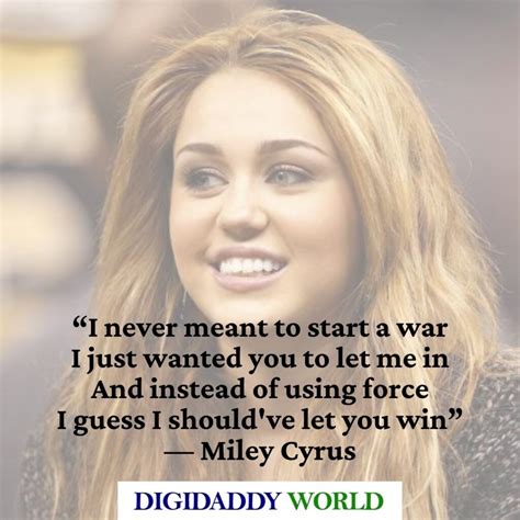 60 Miley Cyrus Inspirational Song Quotes About Life Digidaddy World