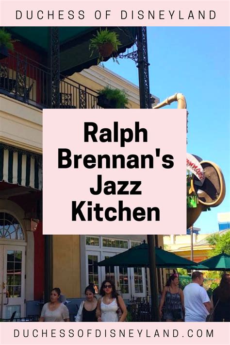 Maybe you would like to learn more about one of these? Ralph Brennan's Jazz Kitchen in Disneyland's Downtown ...