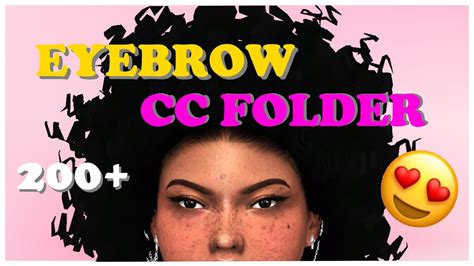 Eyebrow Cc Folder 😍200the Sims 4 The African Simmer Youtube