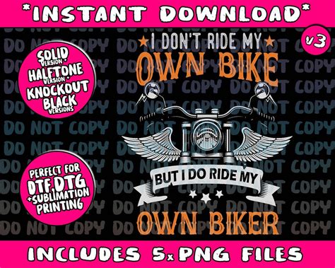 I Dont Ride My Own Bike But I Do Ride My Own Biker Funny Etsy