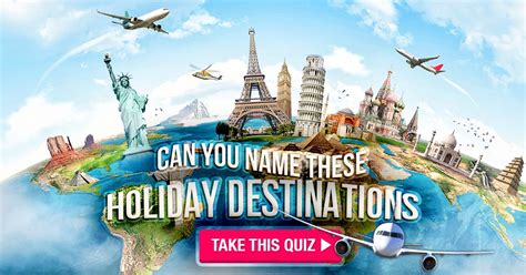 Can You Name These Popular Holiday Destinations Quiz