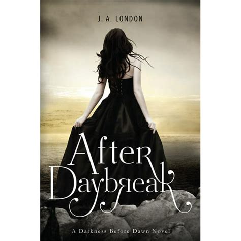 Darkness Before Dawn Novels After Daybreak Paperback