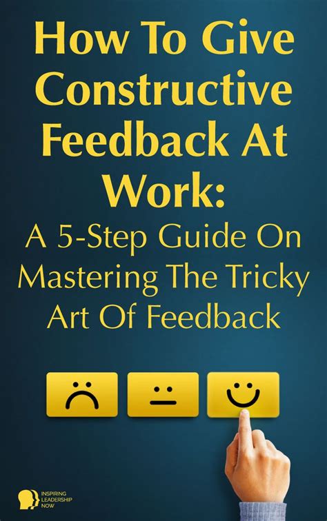 How To Give Constructive Feedback At Work A 5 Step Guide On Mastering