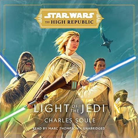 Star Wars Light Of The Jedi The High Republic Audiobook Softarchive