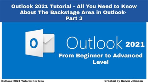 Outlook 2021 Tutorial All You Need To Know About The Backstage Area