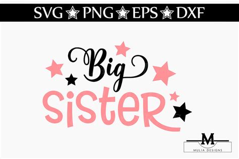 Big Sister Svg By Mulia Designs Thehungryjpeg