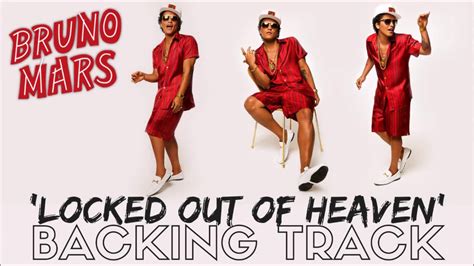 Bruno Mars Locked Out Of Heaven Full Backing Track Youtube