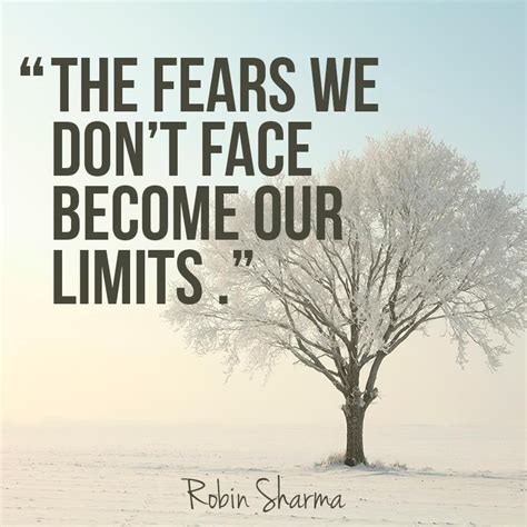 20 Robin Sharma Quotes On Fear That Will Make You Fearless Fear