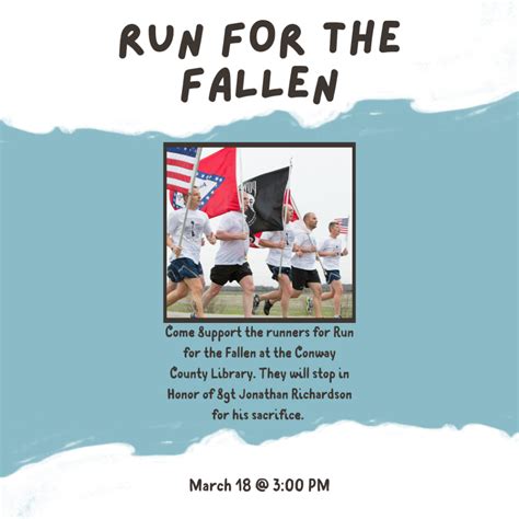 Run For The Fallen 2023 Conway County Library