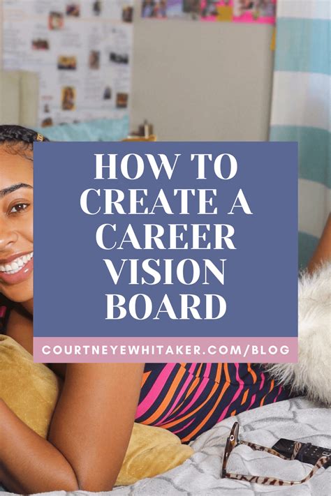 How To Create A Work Vision Board — Courtney E Whitaker