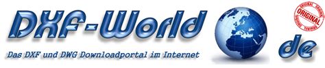 Well you're in luck, because here they come. www.dxf-world.de das DXF Downloadportal im Internet