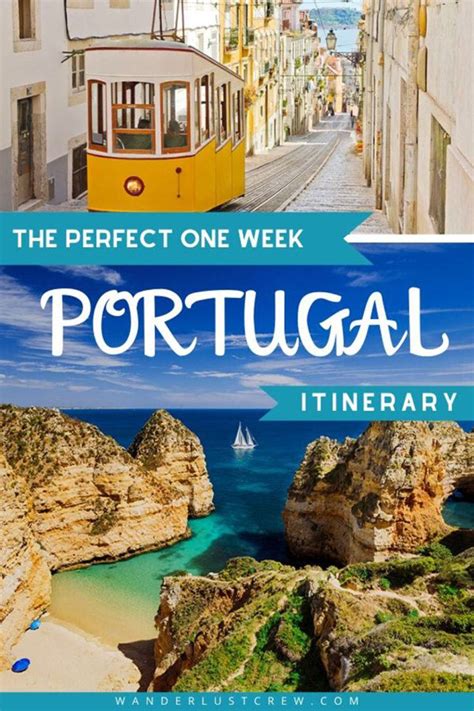 The Perfect Portugal Itinerary Wanderlust Crew