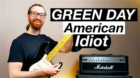 American Idiot By Green Day Guitar Lesson And Tutorial Youtube