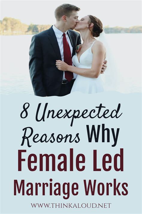 8 Unexpected Reasons Why Female Led Marriage Works In 2021 Female Led