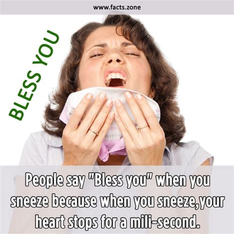 People Say Bless You When You Sneeze Because Facts Zone