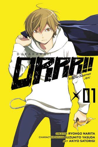 Durarara Yellow Scarves Arc Volume 01 Durarara Wiki Fandom