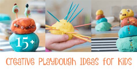 15 Creative Playdough Ideas For Kids Play Art And Learning