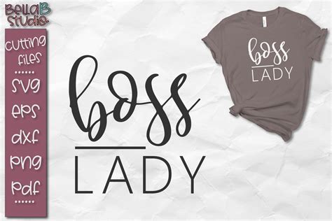 Boss Lady SVG File, Like a Boss SVG (115584) | SVGs | Design Bundles