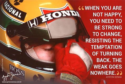 Ayrton Senna Is My Hero My Inspiration He Can Get You Through Many Many Things