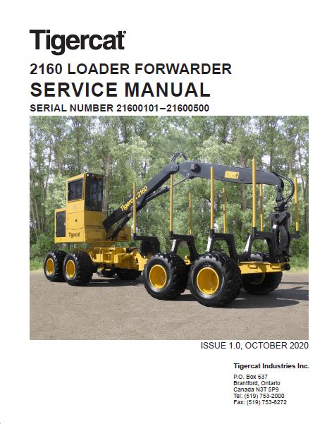 Tigercat 2160 Loader Forwarder Operators Service Manual