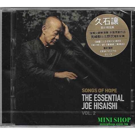 Joe Hisaishi 久石讓 Songs Of Hope The Essential Joe Hisaishi Vol