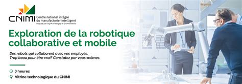Exploration De La Robotique Collaborative Et Mobile Cnimi