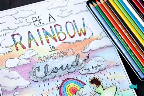 Be A Rainbow In Someones Cloud Quote Coloring Page For