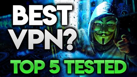 Best Vpn 2019 Top 5 Put To The Test Youtube
