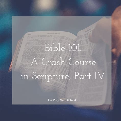 Bible 101 A Crash Course In Scripture Part Iv Advent 2018 The